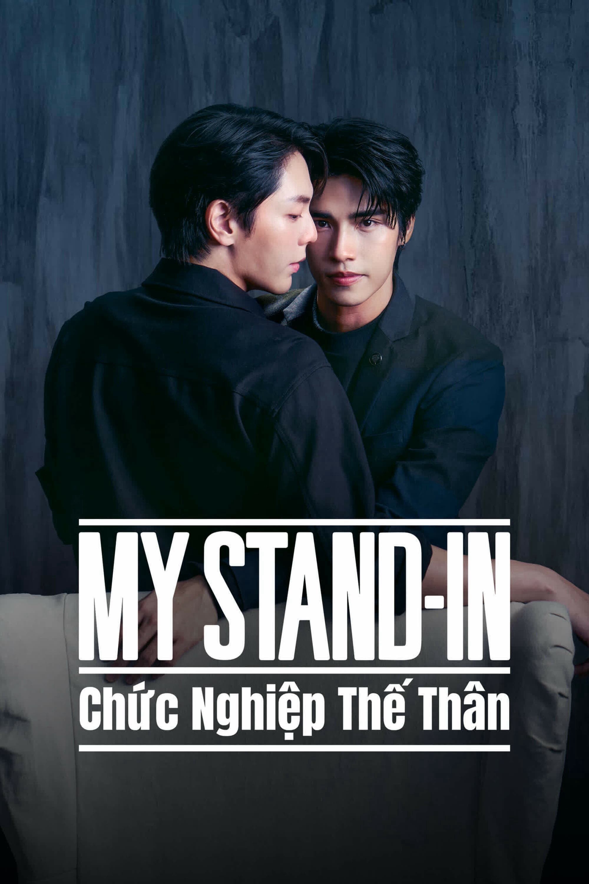 Xem phim MY STAND-IN: Chức Nghiệp Thế Thân